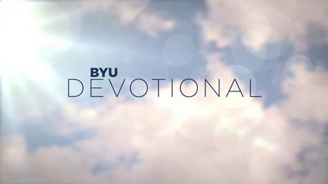 byu devotional|byu devotional live stream.